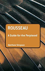 Rousseau: A Guide for the Perplexed