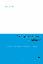Wittgenstein and Gadamer