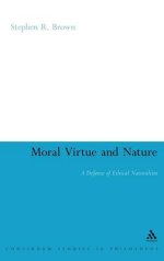 Moral Virtue and Nature