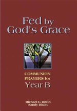 Fed by God's Grace Year B