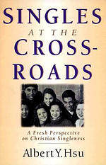 Singles at the Crossroads: A Fresh Perspective on Christian Singleness