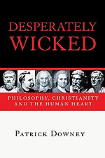 The Desperately Wicked: The Changing Face of Christian Communication