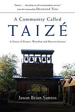 A Community Called Taize