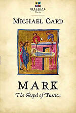 Mark: The Gospel of Passion
