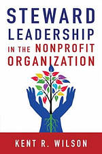 Steward Leadership in the Nonprofit Organization