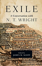 Exile: A Conversation with N. T. Wright