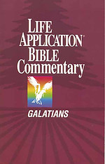 Galatians : Life Application Bible Commentary