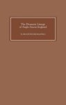 The Dramatic Liturgy of Anglo-Saxon England