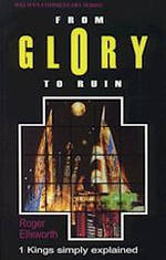 From Glory to Ruin : 1 Kings