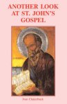 Another Look At St John\'s Gospel