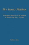 The Sensus Fidelium with Special Reference to the Thought of John Henry Newman
