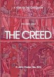 A Tour of the Catechism. Volume 1: The Creed
