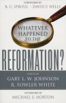 Whatever Happened To The Reformation
