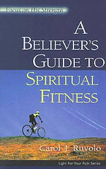 Believers Guide To Spiritual Fitness