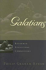 Galatians : Reformed Expository Commentary