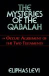 The Mysteries of the Qabalah