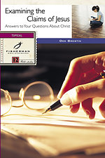 Examining The Claims Of Jesus