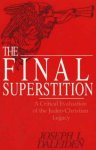The Final Superstition