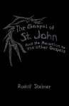 The Gospel of St.John and Its Relation to the Other Gospels