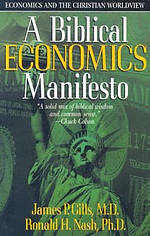 A Biblical Economics Manifesto