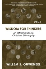 Wisdom for Thinkers: Introduction to Christian Philosophy