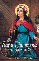 Saint Philomena: Powerful with God