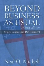Beyond Business As Usual: Vestry Leadership Development