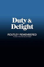 DUTY AND DELIGHT