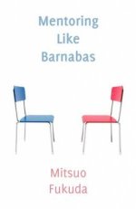 Mentoring Like Barnabas