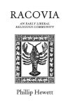 Racovia: An Early Liberal Religious Community