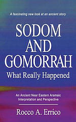 Sodom and Gomorrah: What Really Happened
