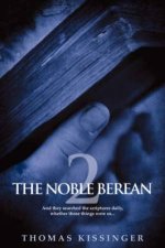 The Noble Berean 2