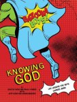 Bazooka Boy\'s, Knowing God, Leader\'s Guide