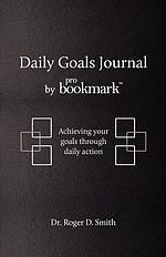 Daily Goals Journal: Achieving your goals through daily action