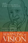 Advancing the Vision: Essays in Honor of John H. White