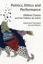Politics, Ethics and Performance: H