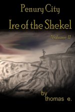 Penury City Ire of the Shekel