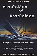 The Fall of Babylon and the Church Corrupt (Revelation of Revelation Series, Volume 5)