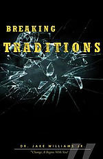 Breaking Traditions