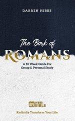 The Book of Romans: A 10 Week Bible Study