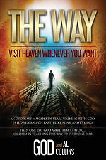 The Way: Visit Heaven Whenever You Want