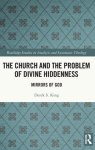 The Church and the Problem of Divine Hiddenness: Mirrors of God