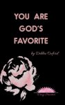 You Are God's Favorite