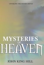 MYSTERIES OF HEAVEN: UNVEILING THE HIDDEN DEPTH