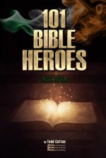 101 Bible Heroes: Irish edition