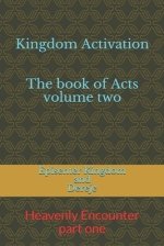 Kingdom Activation: The Book of Acts