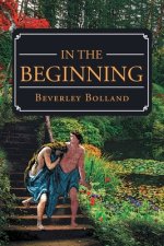 In the Beginning