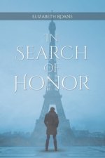 In Search Of Honor