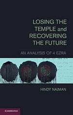 Losing the Temple and Recovering the Future