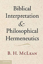 Biblical Interpretation and Philosophical Hermeneutics